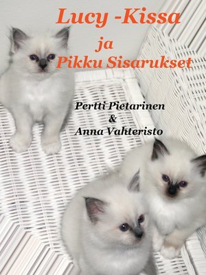 cover image of Lucy-Kissa Ja Pikku Sisarukset